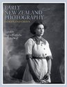 Cover of Early New Zealand Photography: images and Essays