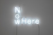 Cerith Wyn Evans, Now/Here (NOWHERE), 2014, neon, 560 x 400 mm