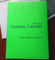 Raqs Media Collective ‘With an Untimely Calendar’ exhibition publication, front cover. 