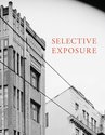 Selective Exposure Catalogue - available from Rim books: $30