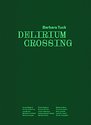 Cover of the 'Delirium Crossing' publication