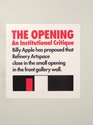 Billy Apple, exhibition poster, The Opening: An Institutional Critique, 2019, Refinery ArtSpace.